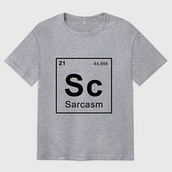 Мужская футболка оверсайз САРКАЗМ - SARCASM, Sc Таблица Менделеева