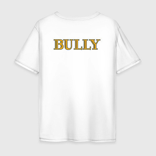 Мужская футболка оверсайз Bully Logo спина / Белый – фото 2