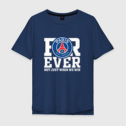 Мужская футболка оверсайз PSG FOREVER NOT JUST WHEN WE WIN ПСЖ