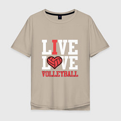 Футболка оверсайз мужская Live Love Volleyball, цвет: миндальный