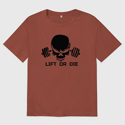 Мужская футболка оверсайз Lift or die