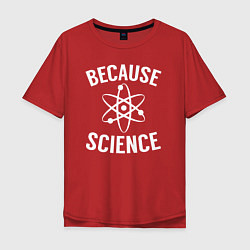 Мужская футболка оверсайз Atomic Heart: Because Science