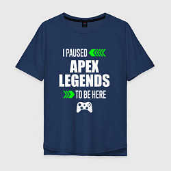 Мужская футболка оверсайз Apex Legends I Paused