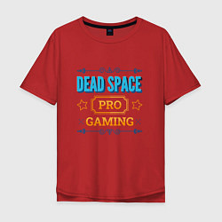 Мужская футболка оверсайз Dead Space PRO Gaming