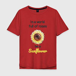 Футболка оверсайз мужская Be a Sunflower, цвет: красный