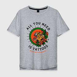 Мужская футболка оверсайз All You Need Is Tattoos Татуировка Тигра