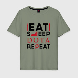 Мужская футболка оверсайз Надпись: Eat Sleep Dota Repeat