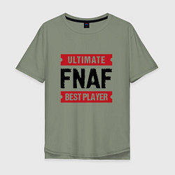 Мужская футболка оверсайз FNAF: таблички Ultimate и Best Player