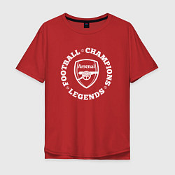Футболка оверсайз мужская Символ Arsenal и надпись Football Legends and Cham, цвет: красный