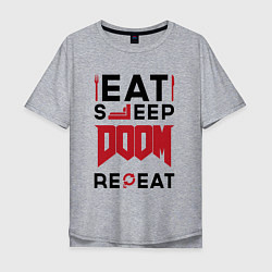 Мужская футболка оверсайз Надпись: Eat Sleep Doom Repeat