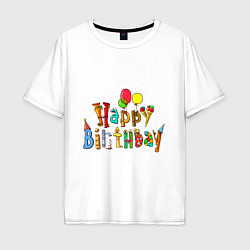 Мужская футболка оверсайз Happy birthday greetings