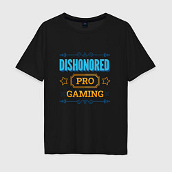 Мужская футболка оверсайз Игра Dishonored pro gaming