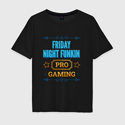 Футболка оверсайз мужская Игра Friday Night Funkin pro gaming, цвет: черный