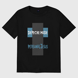 Футболка оверсайз мужская Depeche Mode - Personal Jesus, цвет: черный