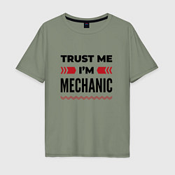 Мужская футболка оверсайз Trust me - Im mechanic