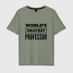 Мужская футболка оверсайз The worlds okayest professor