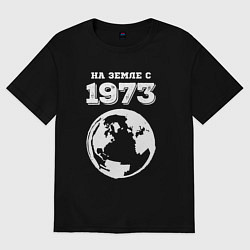 Футболка оверсайз мужская На Земле с 1973 с краской на темном, цвет: черный