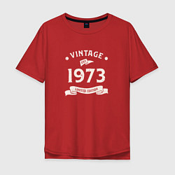 Мужская футболка оверсайз Винтаж 1973 ограниченный выпуск
