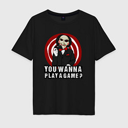 Мужская футболка оверсайз You wanna play a game