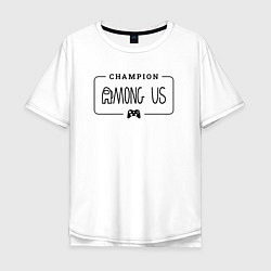 Футболка оверсайз мужская Among Us gaming champion: рамка с лого и джойстико, цвет: белый