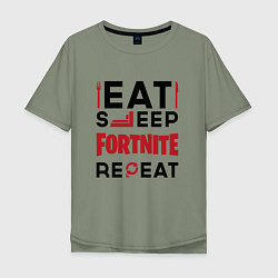 Мужская футболка оверсайз Надпись: eat sleep Fortnite repeat