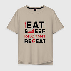 Мужская футболка оверсайз Надпись: eat sleep Valorant repeat