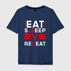 Мужская футболка оверсайз Надпись eat sleep EVE repeat