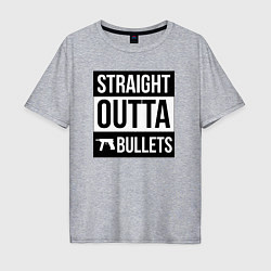 Мужская футболка оверсайз Straight outta bullets