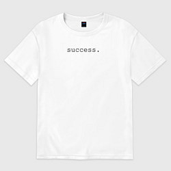 Футболка оверсайз мужская Success, цвет: белый