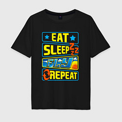 Футболка оверсайз мужская Eat sleep fly, цвет: черный