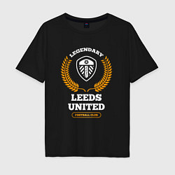 Мужская футболка оверсайз Лого Leeds United и надпись legendary football clu