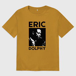 Мужская футболка оверсайз Eric Dolphy jazz legend