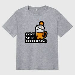 Футболка оверсайз мужская Dont stop beerlieving, цвет: меланж