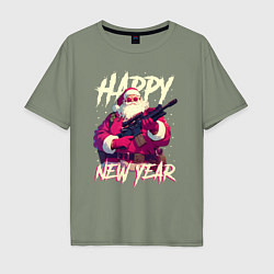 Футболка оверсайз мужская Happy New Year Santa Claus with weapon, цвет: авокадо