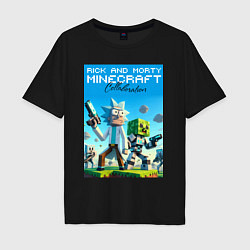 Футболка оверсайз мужская Rick and Morty Minecraft - collaboration, цвет: черный