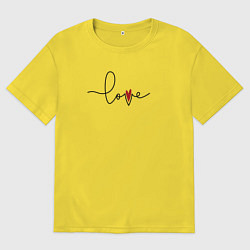 Футболка оверсайз мужская Надпись love с сердцем, цвет: желтый