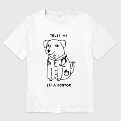 Мужская футболка оверсайз Поверь мне, я доктор