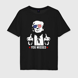 Футболка оверсайз мужская Trump you missed, цвет: черный
