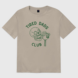Футболка оверсайз мужская Tired Dads Club зеленый, цвет: миндальный