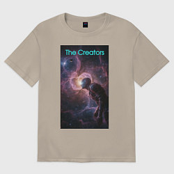Футболка оверсайз мужская The Creators - space giant, цвет: миндальный