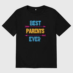 Мужская футболка оверсайз Лучшие родители на свете