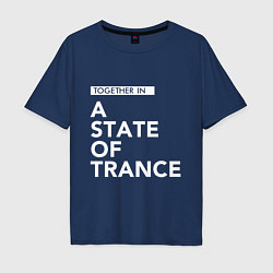 Мужская футболка оверсайз Together in A State of Trance