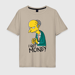 Футболка оверсайз мужская Mr. Burns: I get money, цвет: миндальный