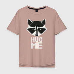Мужская футболка оверсайз Raccoon: Hug me