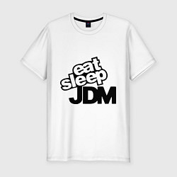 Мужская slim-футболка Eat sleep jdm