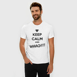 Футболка slim-fit Keep Calm & WAAAGH, цвет: белый — фото 2