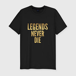 Мужская slim-футболка Legends Never Die: Gold