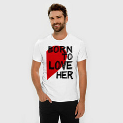 Футболка slim-fit Born to love her, цвет: белый — фото 2