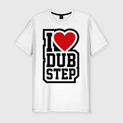 Футболка slim-fit I love DubStep, цвет: белый