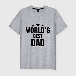 Футболка slim-fit Worlds best DADDY, цвет: меланж